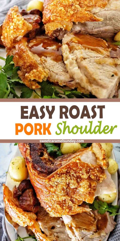 Roast Pork Shoulder is a moist and juicy pork roast that is perfect for weekends and special occasions. Boneless pork shoulder is simple to make with minimal ingredients it gets oven baked to perfection. Enjoy the crunchy crackle, tender pork and make it for the Sunday roast. This oven baked pork shoulder is a recipe that the whole family can enjoy together! @sweetcaramelsunday Oven Roast Pork Shoulder, Pork Roast Bone In Recipes Oven, Oven Baked Pork Shoulder, Bone In Pork Shoulder Roast Recipes Oven, Pork Shoulder Picnic Roast In Oven, Oven Pork Shoulder, Pork Picnic Roast Recipes, Pork Shoulder Roast Recipes, Pork Shoulder Roast In Oven