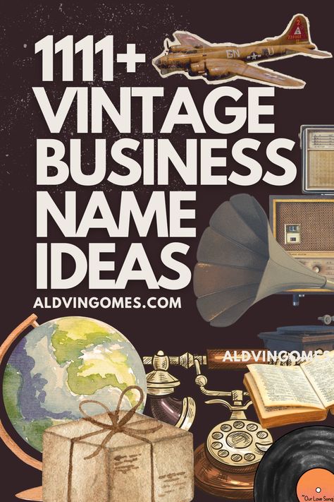 Vintage Business Names, Vintage Business Name Ideas, Names for Vintage Business Boutique Names Ideas, Vintage Store Ideas, Vintage Market Booth, Store Names Ideas, Shop Name Ideas, Unique Business Names, Vintage Store Displays, Unique Business Ideas, Business Name Ideas