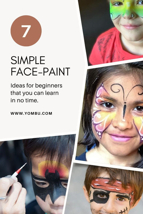 7 Easy Face-painting Ideas for Beginners Easy Beginner Face Painting Ideas, Face Painting For Beginners Tutorials, Face Painting Tips And Tricks, Face Paint Beginners, Toddler Face Painting Ideas, Beginner Face Painting Ideas, Diy Face Painting For Kids, Easy Face Painting Kids, Face Painting Tutorials Step By Step