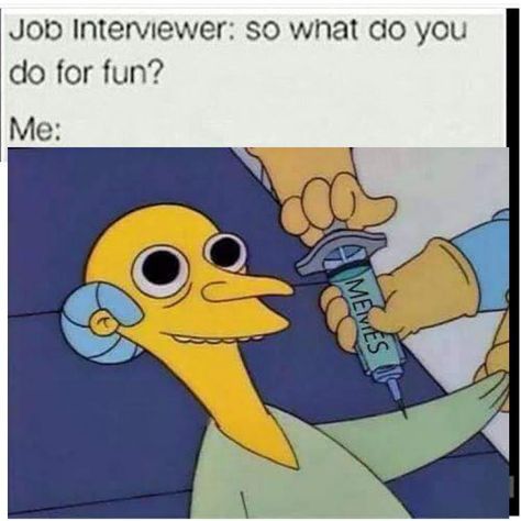 What do you do for fun | Memes | Know Your Meme Mr Burns, Funny Cartoon Memes, The Simpson, Cartoon Memes, Gorillaz, Cartoon Pics, A Cartoon, Funny Cartoon, Funny Cartoons