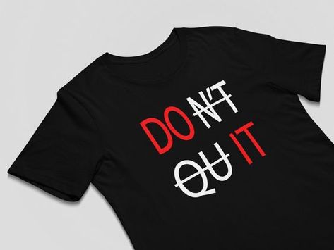 Mens Don't Quit tshirt cool t shirt men funny t shirt graphic t shirt men tees for men vintage mens retro t shirt men shirt gifts for men T shirt #tshirt t-shirt #t_shirt t shirts #tshirts t-shirts #t_shirts T shirt design #tshirtdesign T-shirt designs #t_shirtdesign T shirts designs #tshirtsdesigns 4.138 Men Tees, Tee Ideas, Free T Shirt Design, Design Jersey, Don't Quit, Mens Graphic T, Tees For Men, Retro T Shirt, Funny Graphic Tees