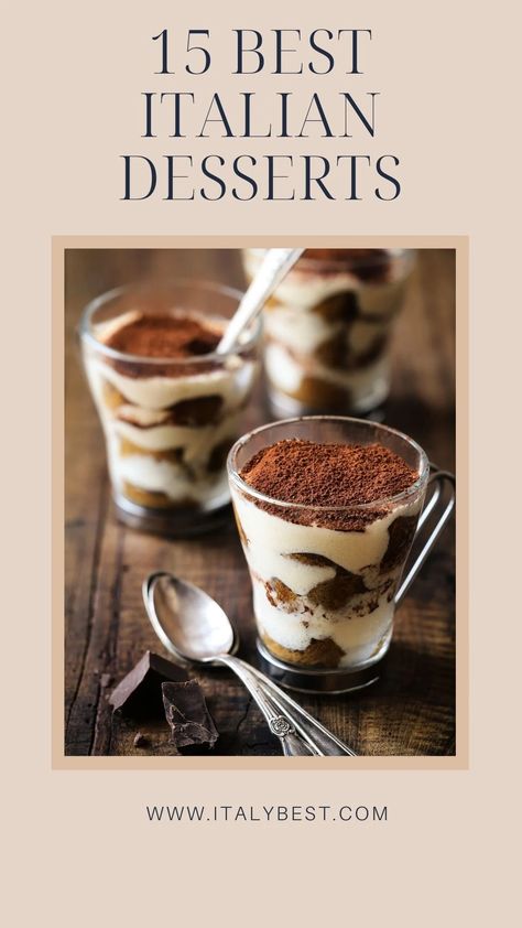 15 Best Italian Desserts - Traditional Italian Desserts You Will Love Essen, Italian Christmas Desserts, Authentic Italian Desserts, Dessert Names, Italian Desserts Traditional, Italian Dinner Party, Dinner Party Desserts, Italian Party, Italian Chocolate