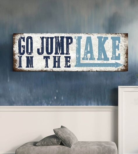 Go Jump in the Lake Arrow Sign, Canvas Sign Lake House Decor, Gifts for Lake Lover, Rustic Cottage Cabin, Lake Sign With Arrow, Summer Decor - Etsy Lake House Arrow Signs, Lake Office Decor, Lake Signs And Sayings Funny, Lake Sayings Signs, Lake House Bathroom Decor Ideas, Go Jump In The Lake Sign, Lake House Decorating Ideas On A Budget, Lake Decor Diy, Diy Lake House Decor