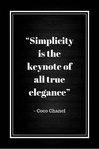 Marketing Quotes Business, Support Small Business Quotes, Simplicity Is The Keynote, Elegance Quotes, Simplicity Quotes, Fashion Quotes Inspirational, Chanel Quotes, Love Quotes Inspirational, Small Business Quotes