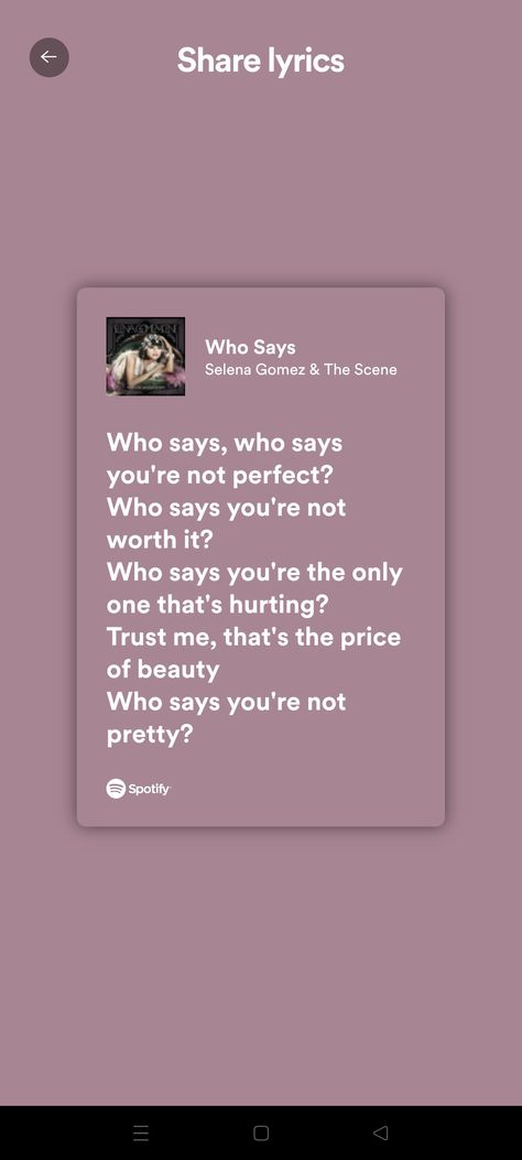 Selena Gomez Who Says, Selena Gomez Songs Lyrics, Selena Lyrics, Instagram Lyrics, Caption Lyrics, Song Captions, Selena Gomez Wallpaper, Songs That Describe Me, Printable Wall Collage