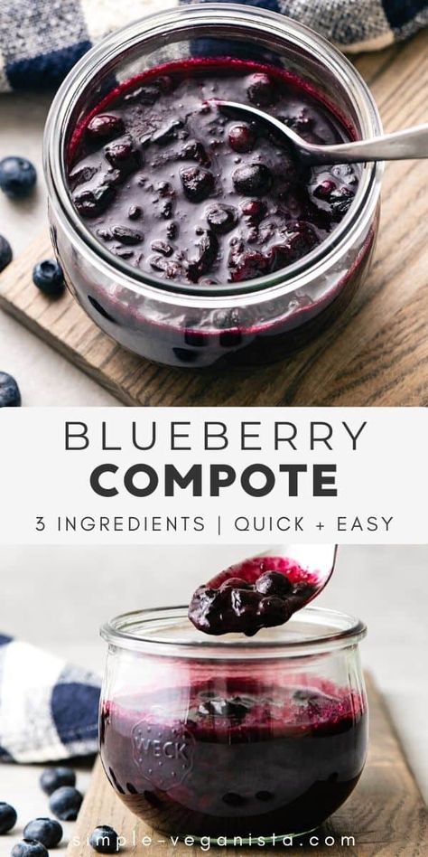 Blueberry Compote Recipe, Healthy Easy Recipe, Simple Veganista, Vegan Appetizer, Fall Goodies, Hate Mornings, Compote Recipe, Bites Recipes, Whole Food Plant Based