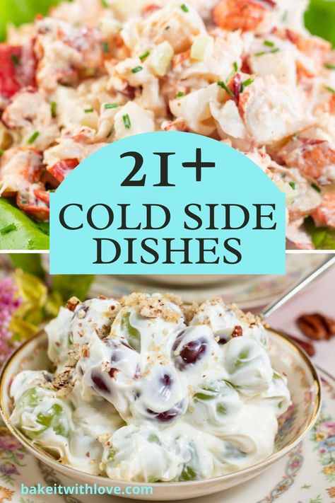 Simple Cold Side Dishes, Best Cold Salads, Cold Thanksgiving Dishes, Cold Dishes For Thanksgiving, Easy Cold Sides, Best Cold Side Dishes, Side Dishes To Take To A Party, Pot Luck Cold Dishes, Luncheon Side Dishes