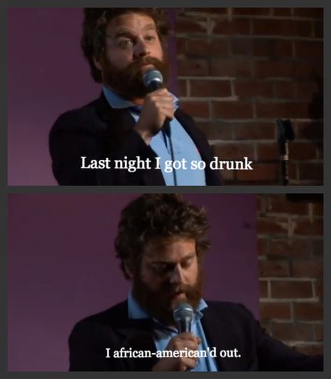 Another Zach Galifianakis goldie. Zach Galifianakis, Uber Humor, Serious Quotes, Belly Laughs, Funny Fails, Man Humor, Super Funny, Funny People, Bones Funny