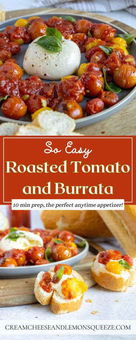 If you’re looking for a super simple appetizer recipe to kick off your next dinner party or ladies’ night gathering, this Roasted Tomato and Burrata Appetizer is for you. Made with just 9 ingredients and only about 10 minutes of active prep time, these sinfully delicious slow-roasted tomatoes with burrata cheese couldn’t be easier to whip up! Paired with crusty baguette for the perfect bite. Buratta Cheese Appetizers, Baratta Cheese Appetizers, Burrata Tomato Appetizer, Roasted Tomatoes And Burrata, Recipes With Burrata Cheese, Burrata Recipe Appetizers, Taramosalata Recipe, Burrata Cheese Recipe, Tomatoes With Burrata