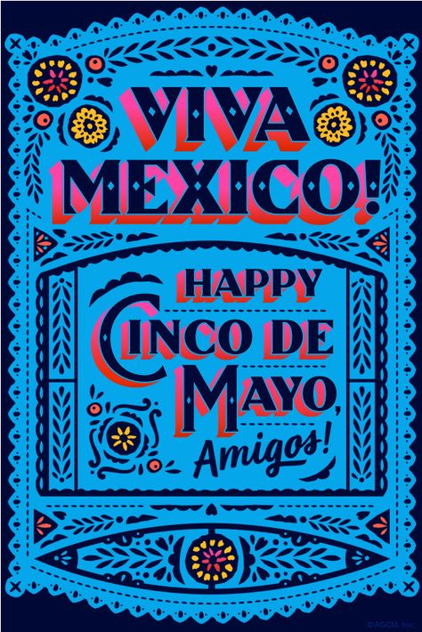 Viva Mexico! Happy Cinco de Mayo, Amigos! Mexico Typography, Mexican Signage, Hispanic Graphic Design, Mexican Lettering, Mexico City Design, Mexico Poster, Mexican Party Aesthetic, Cold Weather Quotes, Mexican Fonts