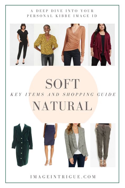 Soft Natural Outfits, Natural Clothing Style, Soft Natural Style, Natural Outfits, Soft Natural Kibbe, Kibbe Soft Natural, Kibbe Style, Natural Kibbe, Style Analysis