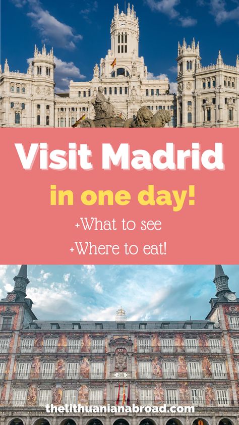 Madrid One Day Itinerary, 1 Day In Madrid, 4 Days In Madrid, What To See In Madrid, One Day In Madrid, Madrid Travel Guide, Madrid Tourist Map, Places To Visit In Madrid, Madrid Attractions