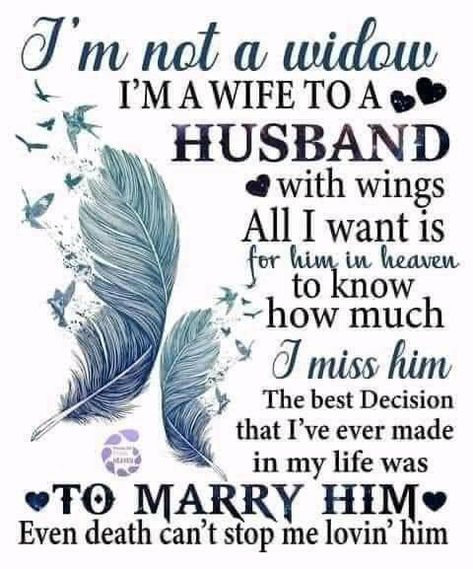 Still Quotes, Miss My Husband Quotes, Be Still Quotes, Widow Quotes, Faded Quotes, Husband In Heaven, Loss Of Husband, Memory Quotes, I Thought Of You Today