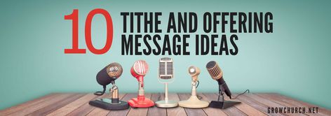 10 Tithe And Offering Message Ideas For Your Next Giving Talk Tithes And Offering Message, Tithes And Offering Prayers, Tithes And Offering, Church Offering, Prayer For Work, Offering Prayer, Message Ideas, Kids Church Lessons, Study Topics