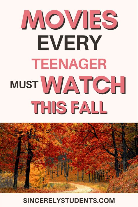 Essential personal development movie list for teens! Check out these 11 movies you should watch this fall! #movies #personaldevelopment Movie Ideas For Teens, Good Movies To Watch For Teens, Movies You Need To Watch, School Movies To Watch, High School Movies To Watch, Pg 13 Movies, Back To School Movies, Teen Movies To Watch, Funny Movies List