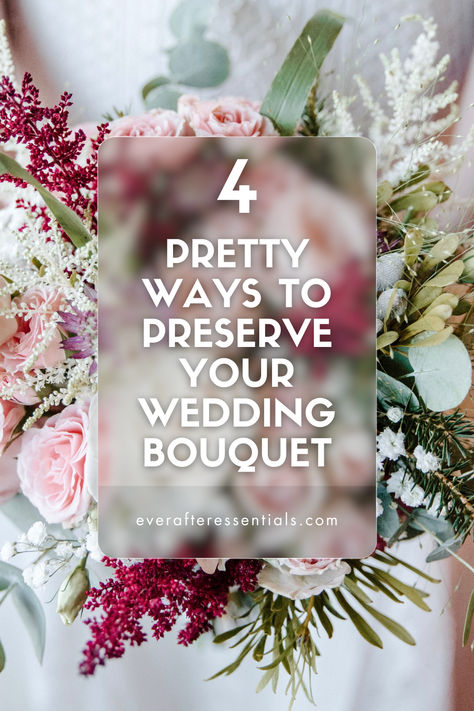 Bouquet Preservation Ideas Preserve Bouquet Diy, How To Keep Your Wedding Bouquet, How To Preserve A Bridal Bouquet, Things To Do With Your Wedding Bouquet, How To Save Bouquet Flowers, How To Keep Wedding Bouquet, Save Bridal Bouquet, Bridal Bouquet After Wedding, How To Dry Wedding Bouquet