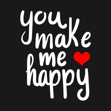 Sending All My Love, Make Me Happy Quotes, Love My Husband Quotes, Morning Love Quotes, Soulmate Love Quotes, Sweet Love Quotes, Simple Love Quotes, You Make Me Happy, Love Quotes For Her