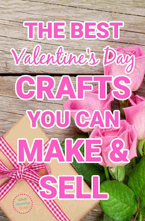 The Best Valentine's Day Crafts to Make & Sell - What Mommy Does Cricut Valentines Projects, Valentine Wood Crafts, Saint Valentin Diy, Valentines Bricolage, Adult Valentines, Valentine's Day Crafts, Valentine Baskets, Easy Valentine Crafts, Diy Valentine's Day Decorations