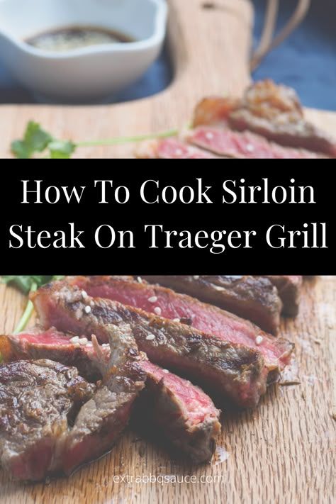 If you love Sirloin Steak then you have to check out this best grilled steak recipe where we discuss in detail on How To Cook Sirloin Steak On Traeger Grill Beef Top Sirloin Steak Recipes Grill, Traeger Sirloin Steak Recipes, Steaks On Traeger Grill, Steak On The Smoker, Smoked Top Sirloin Steak, Steak On Traeger Grill, Traeger Steak Recipes, Pellet Grill Steak Recipes, Sirloin Steak Recipes Grilled