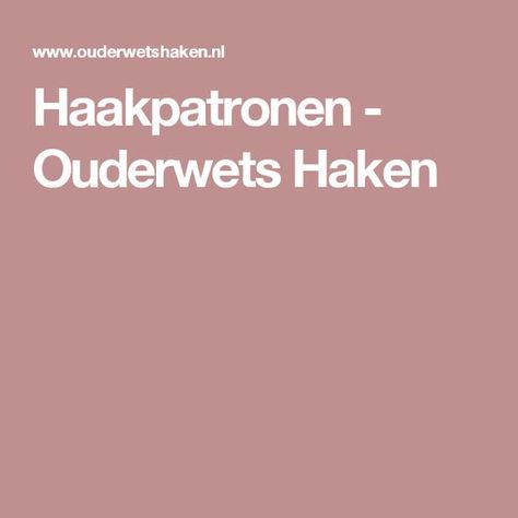 Haakpatronen - Ouderwets Haken Drops Design, Van, Crochet