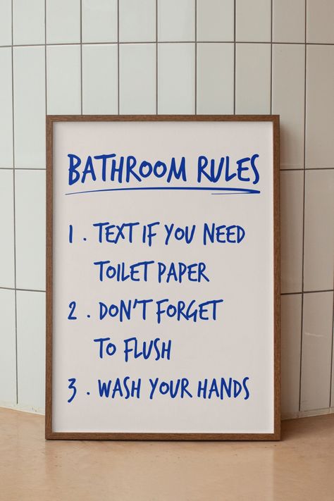 Bathroom Rules Print, Funny Blue Toilet Wall Decor, Digital Download, Typography Poster, Funny Bathroom Signs, College Apartment  Got a bathroom that needs some personality? Say no more—this "Bathroom Rules" print has got you covered! Whether you're in a college apartment or just want to add some pizzazz to your powder room, this funny typography poster is the perfect pick. And hey, it's downloadable, so you can slap it up ASAP and let the good times roll! You Look Good Poster, Toilet Wall Decor, Toilet Door Signs, Blue Toilet, Funny Toilet Signs, Bathroom Rules Sign, Toilet Poster, Funny Advertising, Toilet Rules