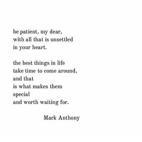 See this Instagram photo by @quotes_thatmatter • 118 likes Break Up Quotes, Patient Love Quotes, Patient Quotes, Be Patient Quotes, Typewriter Poetry, Mark Anthony, Qoutes About Love, Love Is Patient, Breakup Quotes