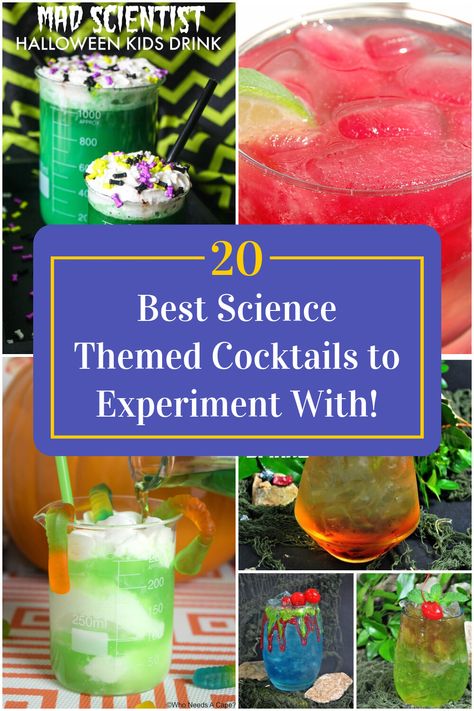 Collage of 4 science themed cocktails. Greys Anatomy Themed Cocktails, Science Drinks Alcohol, Science Experiment Cocktails, Mad Scientist Cocktails, Medicine Themed Cocktails, Biology Cocktails, Dental Themed Cocktails, Psychology Themed Cocktail, Science Themed Cocktails