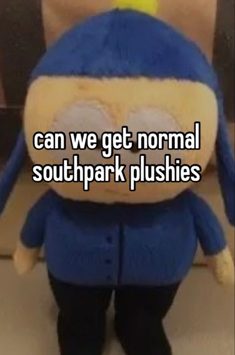 Southpark Plushies, South Park Plushies, Craig Tucker, Goin Down, Park Art, South Park, Spirit Animal, Shopping List, Colorado