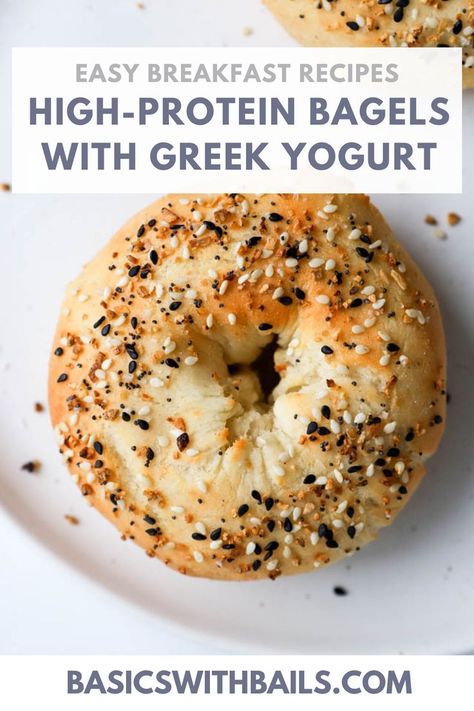 High Protein Bagels, Greek Yogurt Bagels, Recipe With Greek Yogurt, Protein Bagels, Protein Bread Recipe, 20 G Protein, Healthy Bagel, Bagel Recipe Easy, High Protein Yogurt