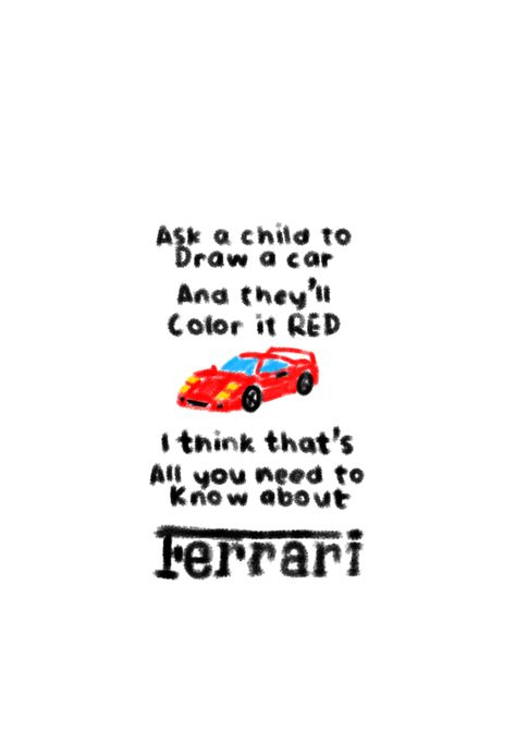 Doodled ver of the famous ferrari quote! #f1 #ferrari #enzoferrari #quote #wallpaper Ferrari Is My Red Flag, F1 Quotes Charles Leclerc, Formula One Quotes, Charles Leclerc Quotes, Formel 1 Wallpaper, F1 Wallpaper Ferrari, F1 Doodle, F1 Ferrari Aesthetic, Ferrari Wallpaper F1