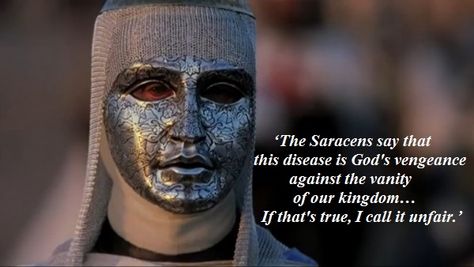 King Baldwin Iv Quotes, King Baldwin Iv Wallpaper, Dnd Sayings, King Baldwin Iv, Balduino Iv, Baldwin Iv, King Baldwin, Knight Templar, The End Of An Era