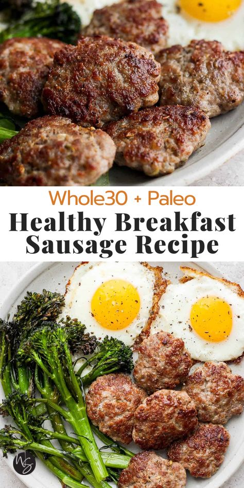 Healthy Breakfast Sausage (Paleo + Whole30) - a quick and easy recipe for making the best homemade breakfast right in your own kitchen! Made with real, simple ingredients, it's going to be your new go-to sausage recipe for adding to all your favorite recipes! Whole 30 Sausage And Peppers, Paleo Breakfast Sausage Recipes, Whole30 Sausage Recipe, Whole 30 Sausage Recipe, Easy Whole Food Breakfast, Aip Breakfast Sausage, Fixate Breakfast Sausage, Simple Wholesome Meals, Breakfast Sausage From Ground Pork