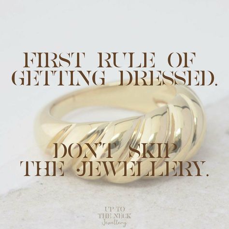 Never skip the jewellery! Accessories Quotes Jewelry, Caption For Jewellery Post, Jewellery Quotes Unique, Jewelry Qouts, Jewellery Memes Funny, Jewelry Quotes Funny, Jewelry Facts, Small Business Quotes, Jewelry Product Shots