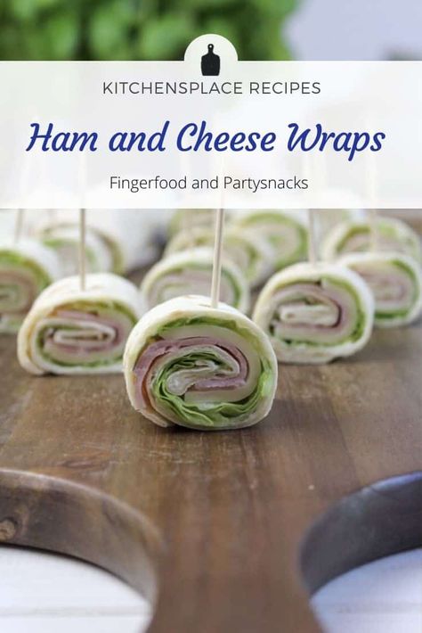 Ham and Cheese Wraps | kitchensplace Ham And Cheese Wraps, Recipe For Ham, Cheese Wraps, Ham Wraps, Fresh Ham, Cheese Wrap, Party Finger Foods, Tortilla Wraps, Ham Recipes