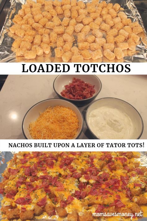 Totchos! A family favorite with tator tots, cheese, and bacon! - Mom Saves Money Totchos Recipe, Irish Nachos, Tator Tots, Beef Ground, Recipes Mexican, Easy Meatloaf, Dinner Easy, Easy Casserole, Game Day Food