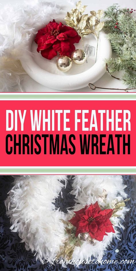 This DIY Christmas wreath made with white feathers and a red poinsettia is gorgeous! It's so easy and inexpensive to make that I'm hanging 3 of them in my windows for Christmas decorations. #fromhousetohome #christmas #christmasdecor #christmaswreath #diychristmas #diyhomedecor Diy Wreath Ideas, Christmas Wreath Supplies, Christmas Wreaths For Windows, Christmas Colour Schemes, Glam Christmas Decor, Diy Christmas Wreath, Christmas Color Palette, White Christmas Wreath, Feather Wreath