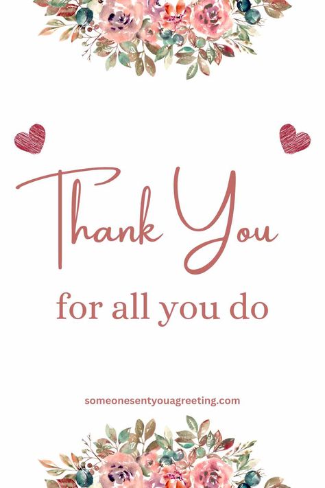 Thank You For Making My Day Special, Thank You For All That You Do, Thanking Someone For Support, Thanks For All You Do, Beautiful Thank You Images, Thank You All, Thanks For Caring About Me, Thank You So Much Quotes, Thank You For Thinking Of Me