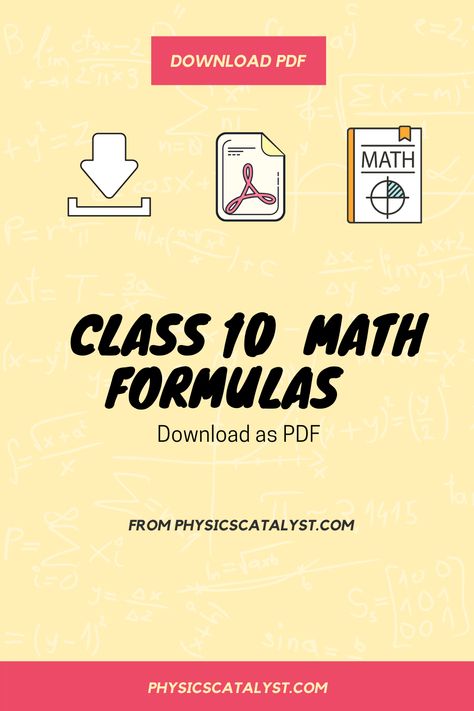 Visit to get free math formulas for class 10 as pdf. It covers all formulas arranged chapter wise. Get this pdf for getting all important formulas at one place. All Formulas Of Math Class 10, Class 10 Maths Formula, Maths Class 10 Formula Sheet, Class 10 Physics Formula Sheet, Math Formula Chart Class 10, Class 10 Maths Formula Sheet, 10th Class Maths Formulas, Class 10 Maths Formulas, Maths Formula Book