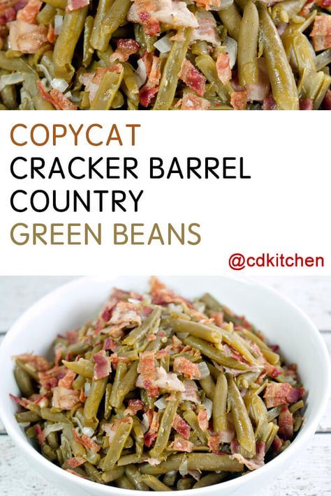 You won't believe how easy it is to copy this popular side dish from Cracker Barrel at home. The recipe is made with bacon, green beans, onion, and seasonings. | CDKitchen.com Green Beans Onions And Bacon, Southern Greenbeans Bacon, Cheddars Restaurant Green Beans Recipe, Seasoned Green Beans Canned, Cracker Barrel Sides, Bojangles Green Beans Recipe, Cracker Barrel Lima Beans, Copycat Cracker Barrel Green Beans, Southern Green Beans Recipe Crockpot