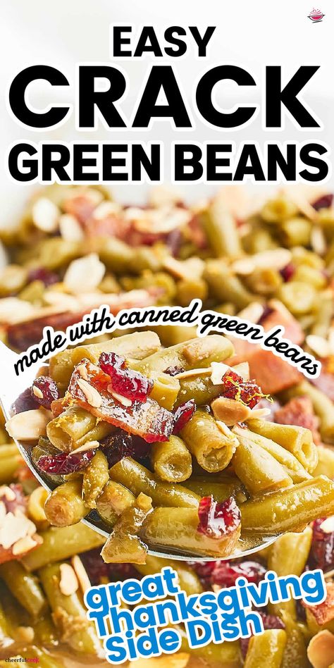 Get your holiday table talking with this delicious green bean casserole. It's a mix of tender beans, crispy bacon, and sweet cranberries, in a sweet and savory sauce all topped with a sprinkle of sliced almonds. It's the cozy side dish your Thanksgiving and Christmas meals need! #CheerfulCook #casseroleeasy #casserole #thanksgiving #canned #recipes #sidedish via @cheerfulcook Season Canned Green Beans, Delicious Green Bean Casserole, Country Green Beans, Southern Green Bean Recipes, Canned Green Bean Recipes, Cracked Green Beans, Ham And Green Beans, Southern Style Green Beans, Canned Green Beans