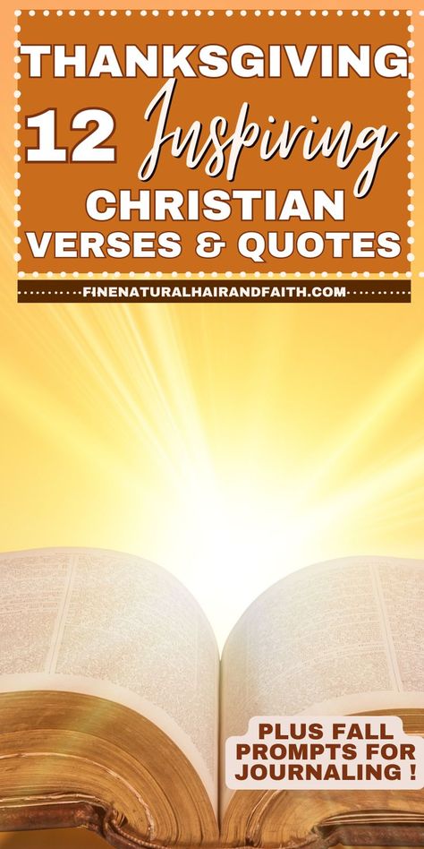 A collection of 12 Inspiring Christian Thanksgiving Quotes and Scriptures featuring a beautiful Bible Verse With Fall Background and Autumn Scripture Quotes to guide your Thanksgiving Devotions and Thanksgiving Prayer. Christian Thanksgiving Quotes, Thankful Bible Quotes, Autumn Scripture, Inspiring Christian Quotes, Thankful Verses, Thankful Scripture, Thankful Bible Verses, Thanksgiving Quotes Christian, Thanksgiving Verses