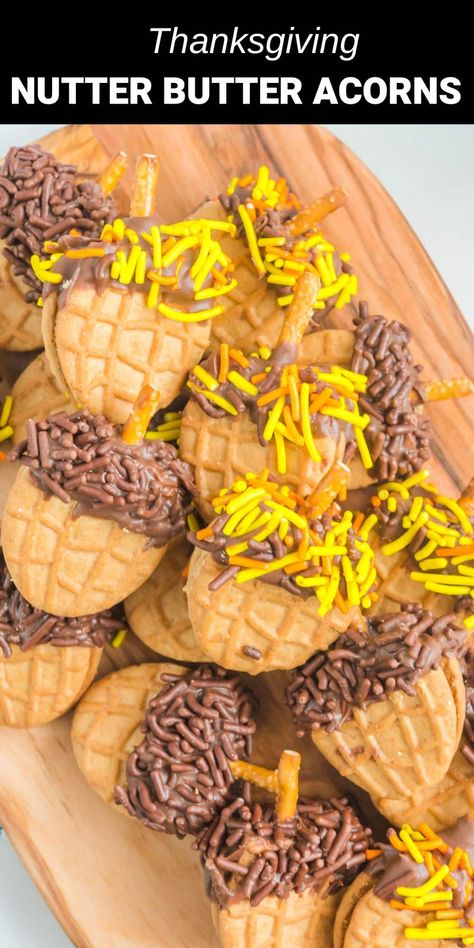 Nutter Butter Acorn Cookies, Nutter Butter Acorns, Fall Sprinkles, Amazing Easy Recipes, Acorn Cookies, Thanksgiving Desserts Table, Kids Treats, Chocolate Melting Wafers, Nutter Butter Cookies