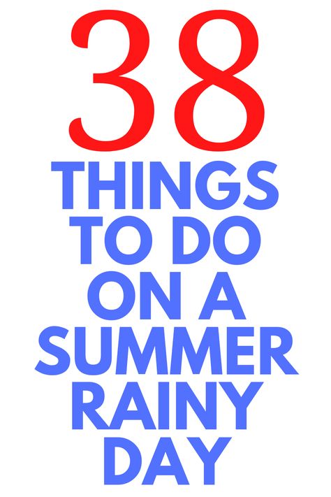 Rain Day Activities, Rainy Day Dates, What To Do Outside, Summer Activities For Teens, Rainy Summer Day, Things To Do Inside, Indoor Things To Do, Rainy Day Activities For Kids, Sunday Activities