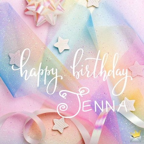 Happy birthday Jenna Cool Happy Birthday Images, 17 Birthday, Birthday Greetings Friend, Happy Birthday Greetings Friends, Happy Birthday Wallpaper, Happy Birthday Wishes Images, Happy Birthday Wishes Quotes, Happy Birthday Candles, Birthday Wishes And Images