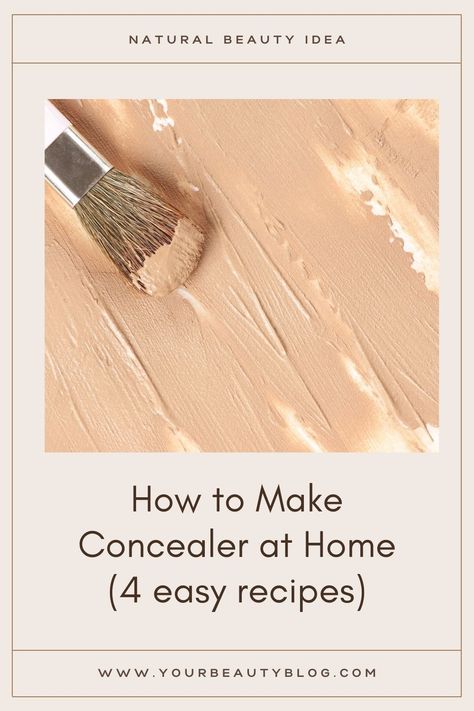 How To Make Concealer, How To Make Foundation, Diy Makeup Foundation, Homemade Foundation, Diy Natural Makeup, Spot Concealer, Diy Concealer, Diy Foundation, Diy Makeup Recipe