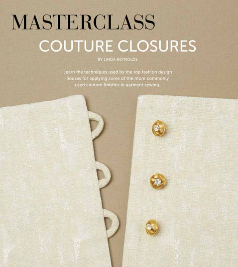 Couture Finishing Techniques, Top Fashion Design, Design Houses, Garment Sewing, Tailoring Techniques, Sewing 101, Couture Sewing Techniques, Heirloom Sewing, Sewing Book