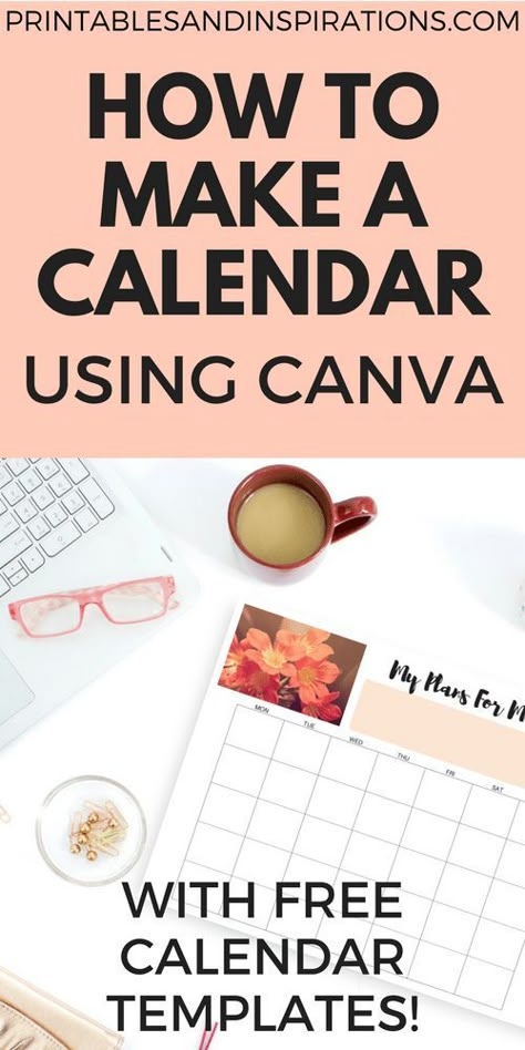 Make a calendar, design your own planner, design a calendar, free calendar templates, Canva tutorial, how to make a printable calendar using Canva How To Make Templates, Canva Clipart, Making A Calendar, Canva Printables, Design Your Own Planner, Calendar Inspiration, Inkscape Tutorials, Make A Calendar, Free Calendar Template