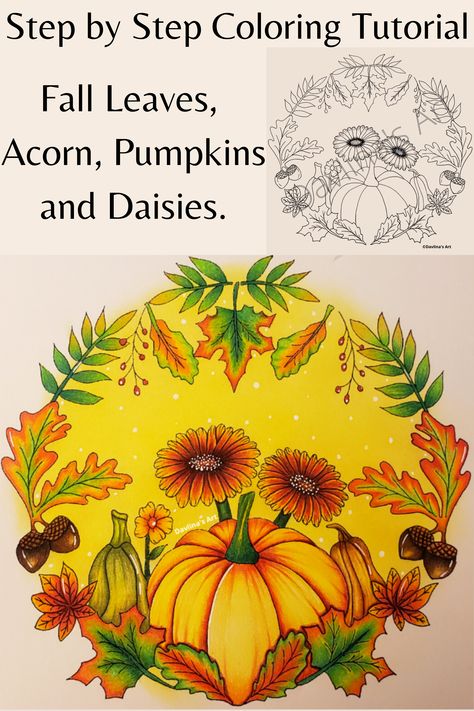 In this easy to follow, step by step coloring tutorial, I show you how I color different types of Pumpkins, fall leaves and daisies, using Prismacolor Premiere Coloring Pencils. This is easy enough even for beginners to follow along! How To Color Fall Leaves With Colored Pencils, Types Of Pumpkins, Blending Colored Pencils, Coloring Pencils, Fall Coloring, Coloring Designs, Colored Pencil Tutorial, Color Pallete, Fall Coloring Pages