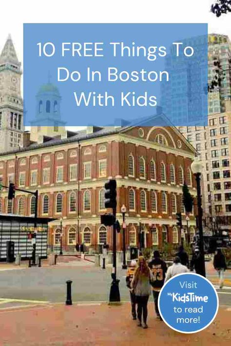 free things to do in Boston with kids Things To Do In Boston With Kids, Boston With Toddler, Boston Family Vacation, Boston With Kids, Boston Activities, Day Trips From Boston, Trip To Boston, Free Family Activities, Boston Trip