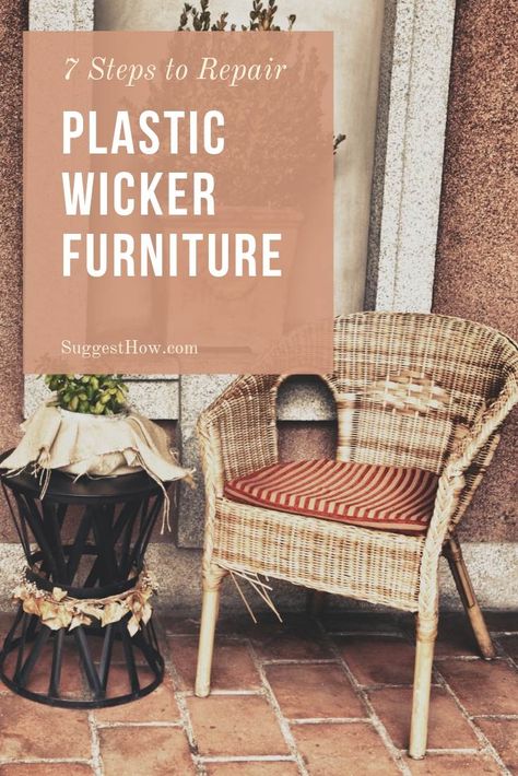 How to Repair Plastic Wicker Furniture #plasticwickerfurniture #wickerfurniture #repair #cleaning #house #DIY  #furniture #wicker #patiofurniture #chairrepair #suggesthow Wicker Furniture Repair, Plastic Patio Furniture, Wicker Furniture Makeover, Resin Wicker Furniture, Front Porch Furniture, Chair Repair, Diy Furniture Redo, Outdoor Deck Furniture, Backyard Furniture